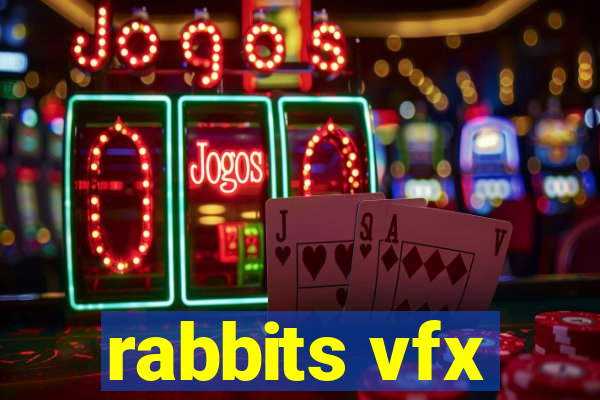 rabbits vfx