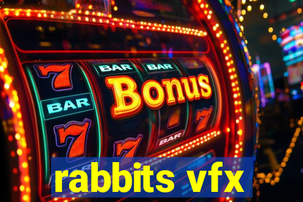 rabbits vfx