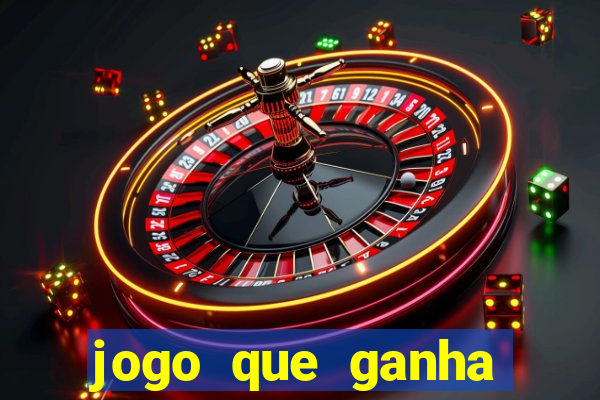 jogo que ganha dinheiro de verdade sem deposito