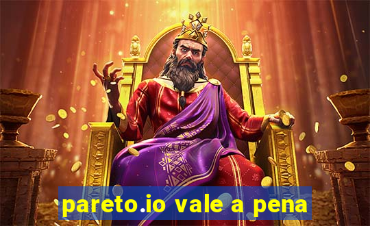 pareto.io vale a pena