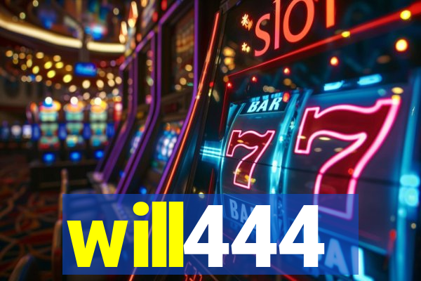 will444
