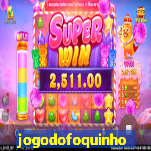 jogodofoquinho