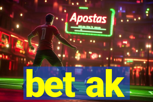 bet ak