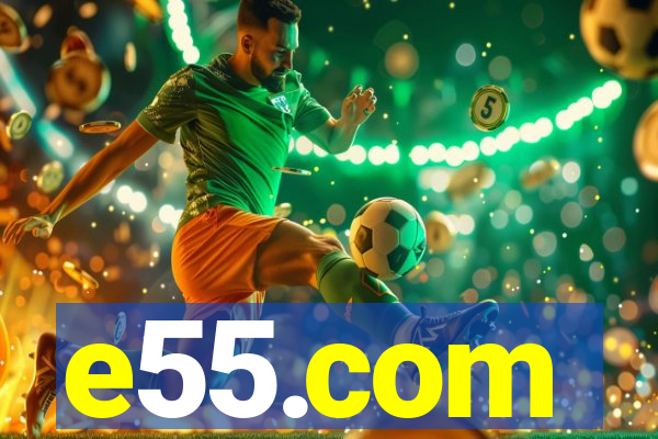 e55.com