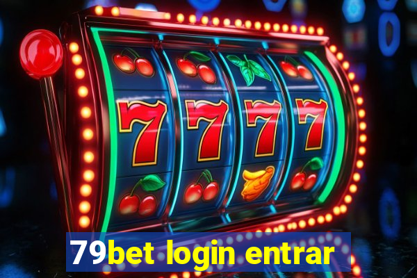 79bet login entrar