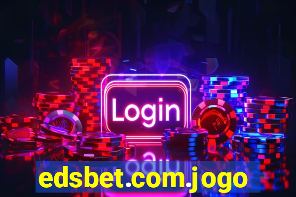 edsbet.com.jogos.app