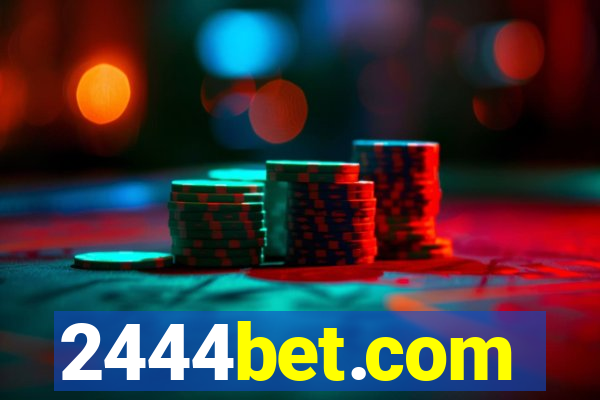 2444bet.com