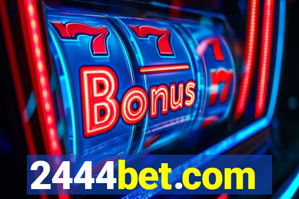 2444bet.com