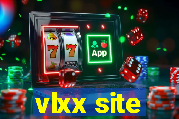 vlxx site