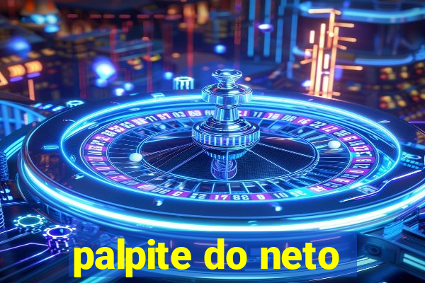 palpite do neto