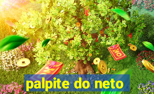 palpite do neto