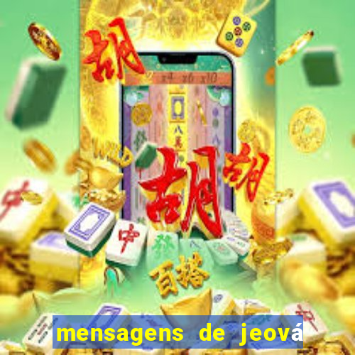 mensagens de jeová para whatsapp
