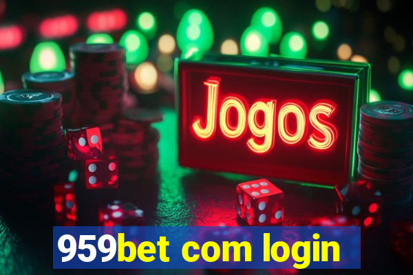 959bet com login