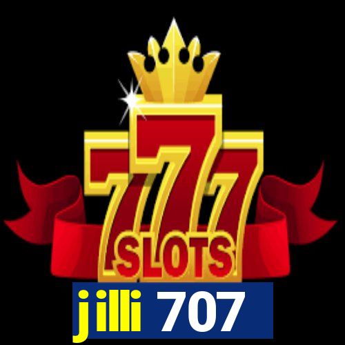 jilli 707