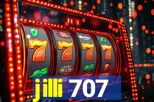 jilli 707