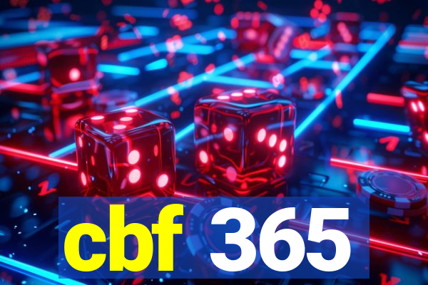cbf 365