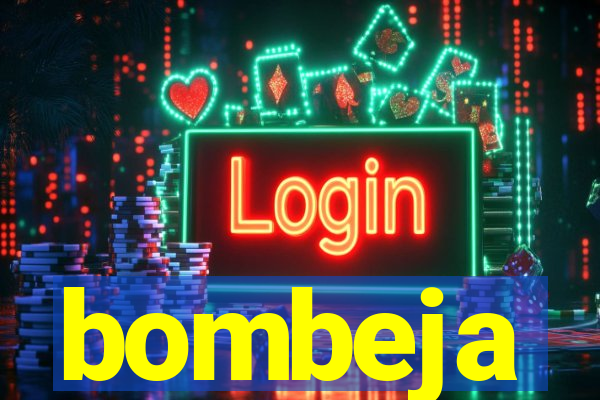 bombeja