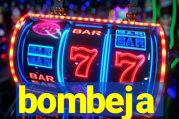 bombeja