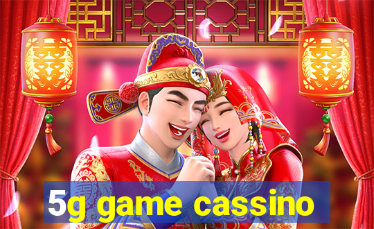 5g game cassino