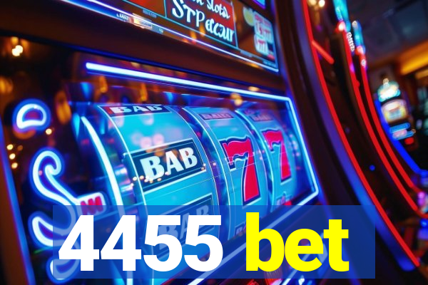 4455 bet
