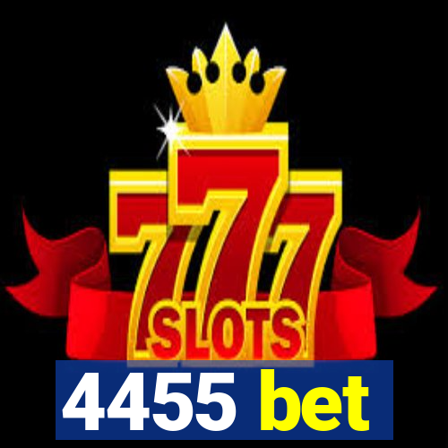 4455 bet