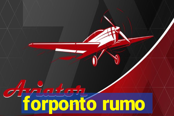 forponto rumo