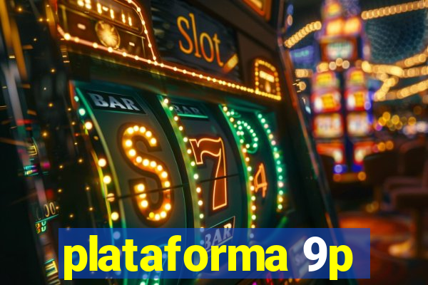 plataforma 9p