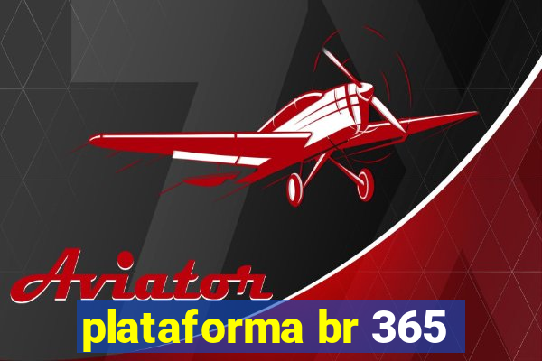 plataforma br 365