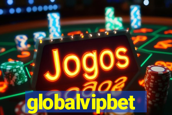 globalvipbet