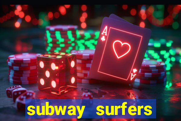 subway surfers deposito minimo 1 real
