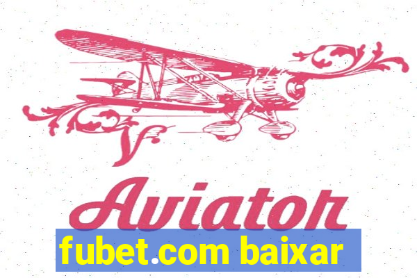 fubet.com baixar