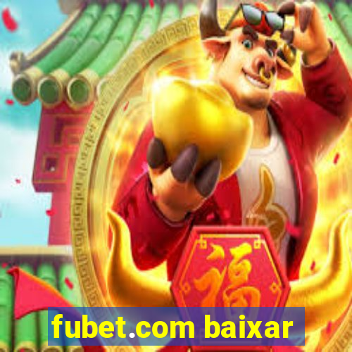 fubet.com baixar