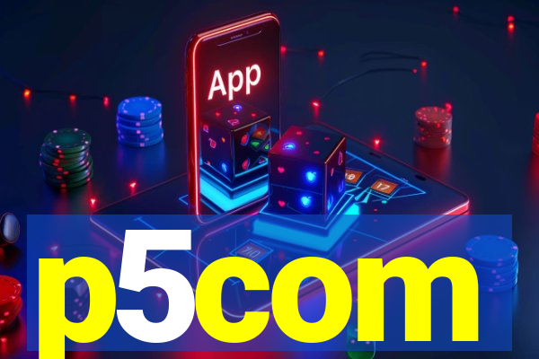 p5com