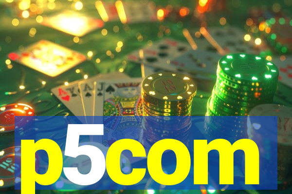p5com