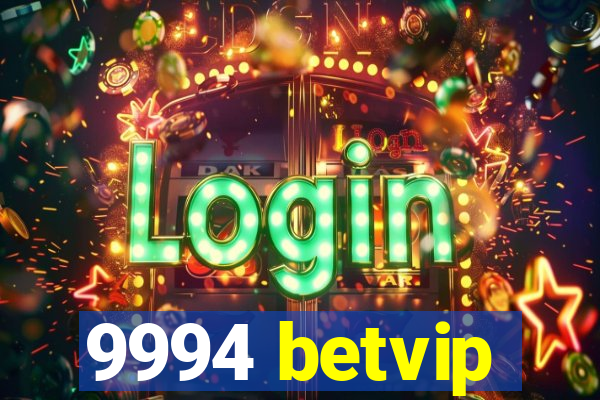 9994 betvip