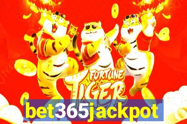 bet365jackpot