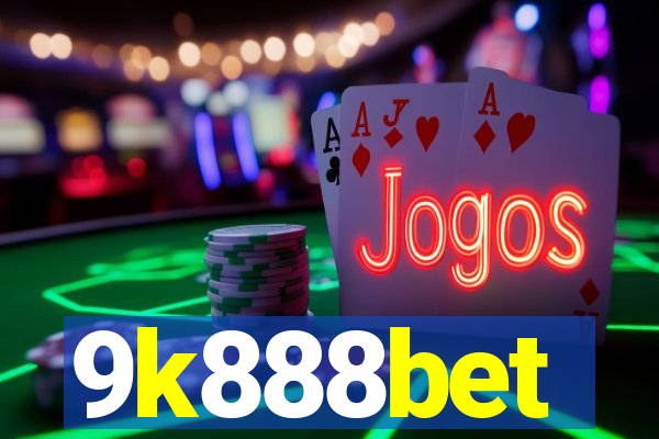 9k888bet