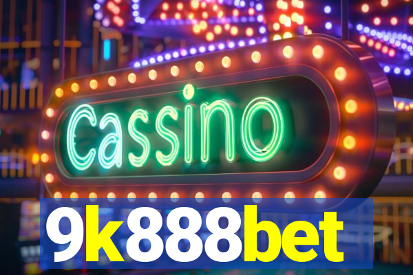 9k888bet
