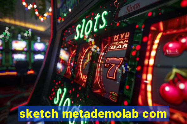 sketch metademolab com