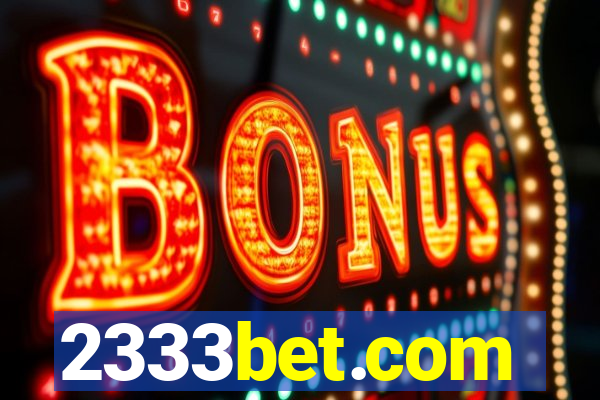 2333bet.com