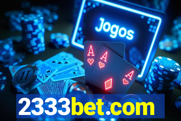 2333bet.com