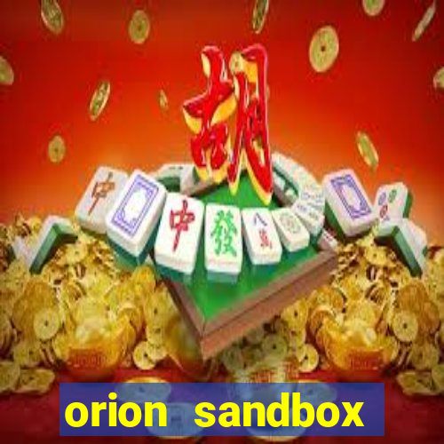 orion sandbox enhanced jogos 360