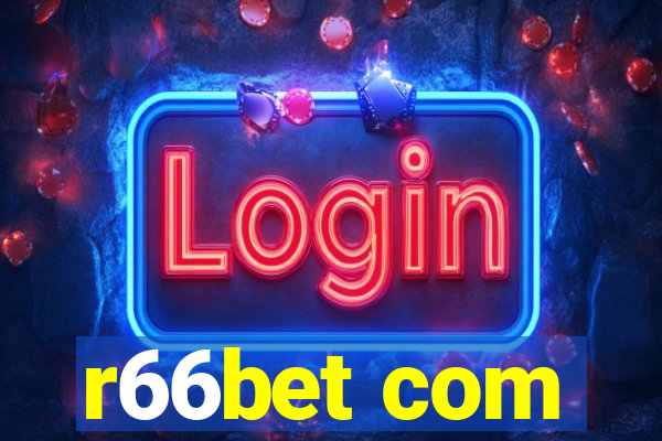 r66bet com