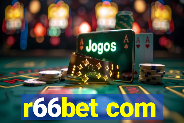 r66bet com