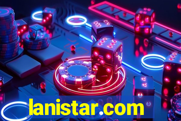 lanistar.com