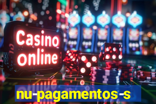 nu-pagamentos-s-a