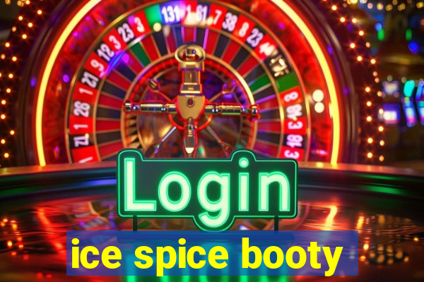 ice spice booty