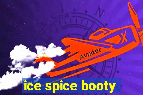 ice spice booty