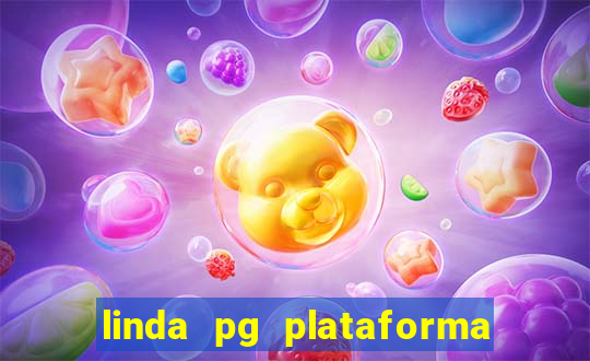 linda pg plataforma de jogos