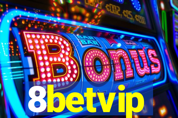 8betvip